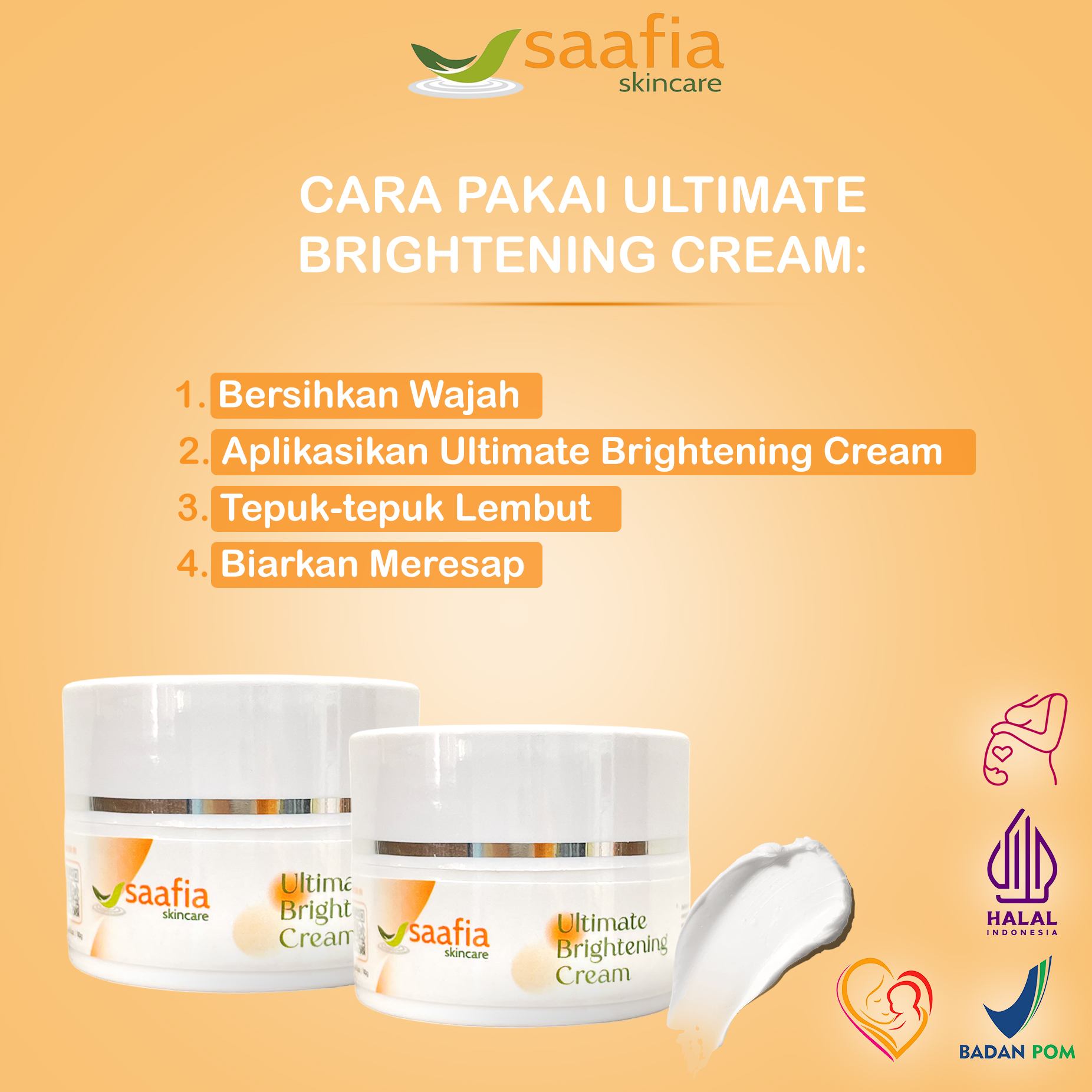 Cara Pakai Ultimate Brightening Cream